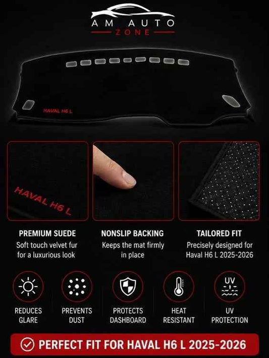 Haval H6 L Dashboard Mat (2025–2026) – Premium Suede Non-Slip Dashboard Cover | AM Auto Zone