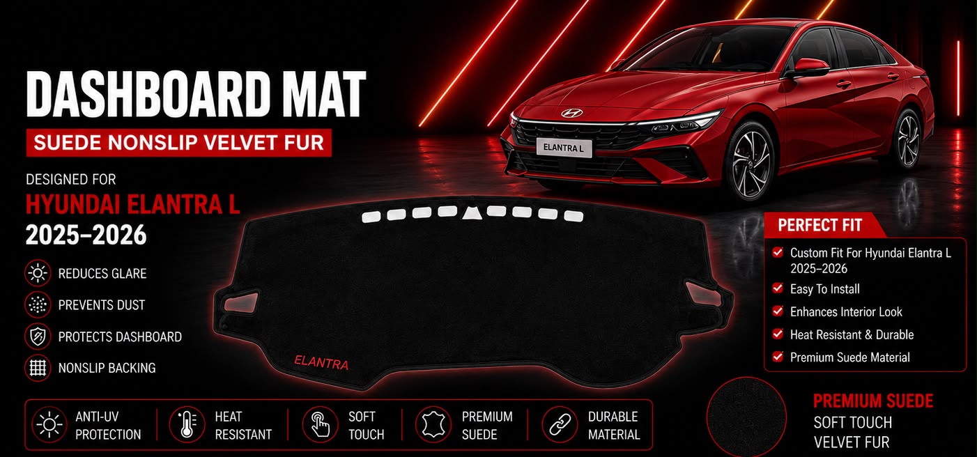 AM Auto Zone Premium Suede Dashboard Mat Cover for Hyundai Elantra L 2025 2026 – Anti-UV, Non-Slip Velvet Fur Dash Cover Protection