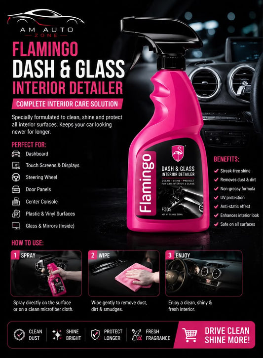 Flamingo Dash & Glass Interior Detailer Spray 500ml – Car Dashboard & Glass Cleaner