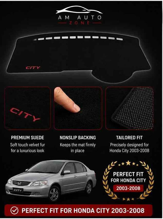 Honda City Dashboard Mat (2003–2004-2005-2006-2007-2008) – Premium Suede Non-Slip Dashboard Cover | AM Auto Zone