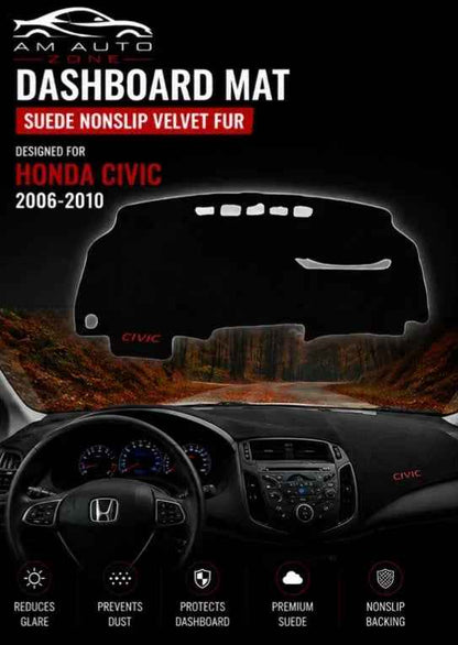Dashboard Mat for Honda Civic 2006, 2007, 2008, 2009 & 2010 | Premium Suede Non-Slip Velvet Dashboard Cover | Heat Resistant Anti-Glare Dash Protector | AM Auto Zone