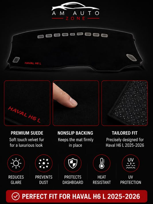 Haval H6 L Dashboard Mat (2025–2026) – Premium Suede Non-Slip Dashboard Cover | AM Auto Zone