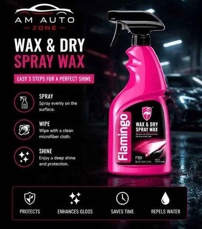 Flamingo Wax & Dry Spray Wax – Instant Shine & Water Repellent Protection (500ml)