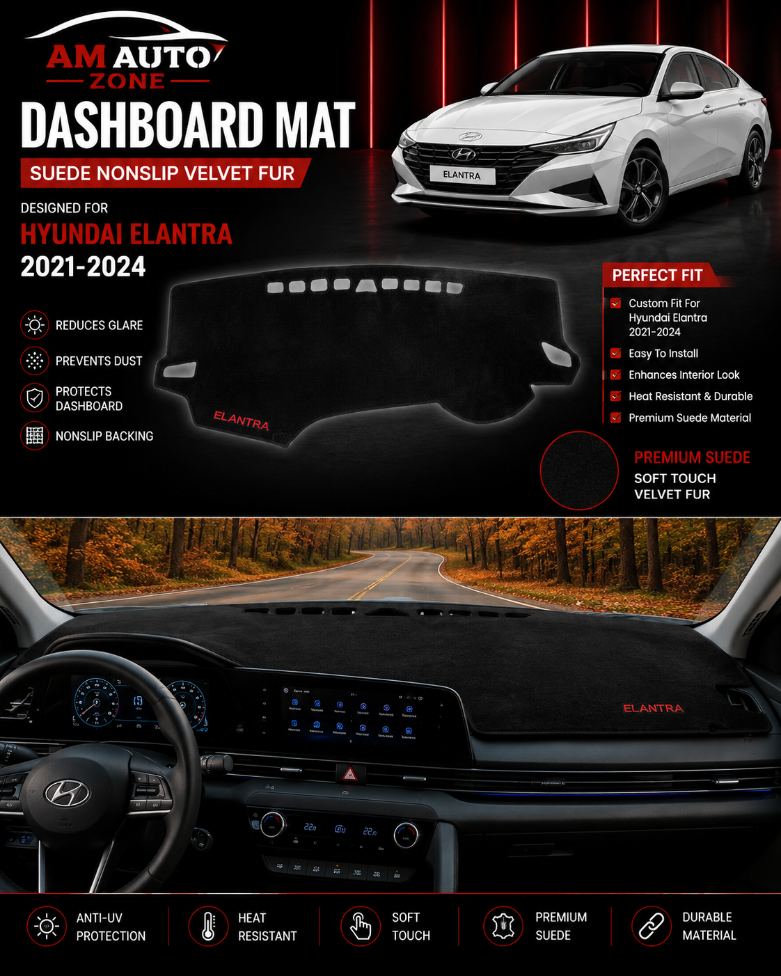 AM Auto Zone Premium Suede Dashboard Mat Cover for Hyundai Elantra 2021 2022 2023 2024 – Anti-UV, Non-Slip Velvet Fur Dash Cover Protection