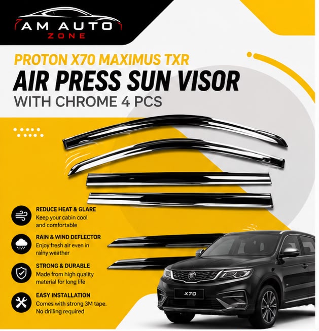 Proton X70 Maximus TXR Air Press Sun Visor with Chrome 4PCS | Window Wind Deflectors | AM Auto Zone
