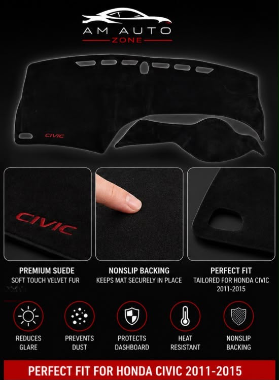 Dashboard Mat for Honda Civic 2011, 2012, 2013, 2014 & 2015 | Premium Suede Non-Slip Velvet Dashboard Cover | Heat Resistant Anti-Glare Dash Protector | AM Auto Zone