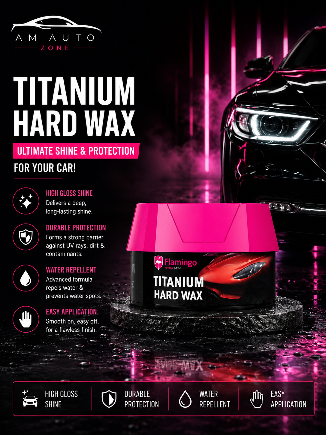 Flamingo Titanium Hard Wax – Premium Car Polish & Paint Protection