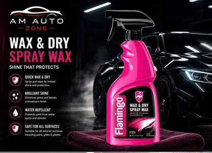 Flamingo Wax & Dry Spray Wax – Instant Shine & Water Repellent Protection (500ml)