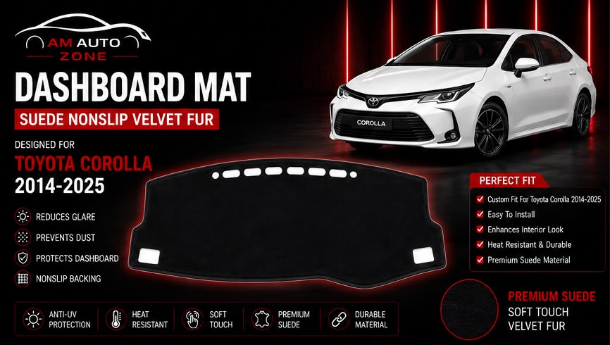 Dashboard Mat for Toyota Corolla 2014, 2015, 2016, 2017, 2018, 2019, 2020, 2021, 2022, 2023, 2024 & 2025 | Premium Suede Non-Slip Dashboard Cover | Heat Resistant Anti-Glare Dash Mat | AM Auto Zone