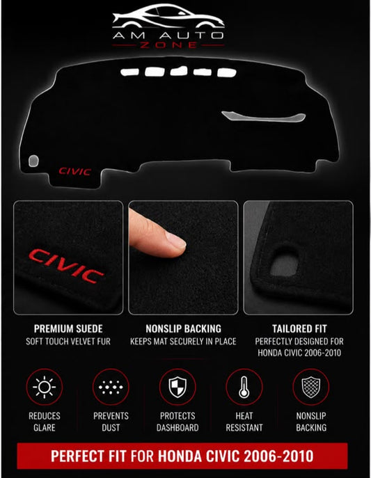 Dashboard Mat for Honda Civic 2006, 2007, 2008, 2009 & 2010 | Premium Suede Non-Slip Velvet Dashboard Cover | Heat Resistant Anti-Glare Dash Protector | AM Auto Zone