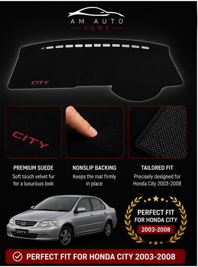 Honda City Dashboard Mat (2003–2004-2005-2006-2007-2008) – Premium Suede Non-Slip Dashboard Cover | AM Auto Zone